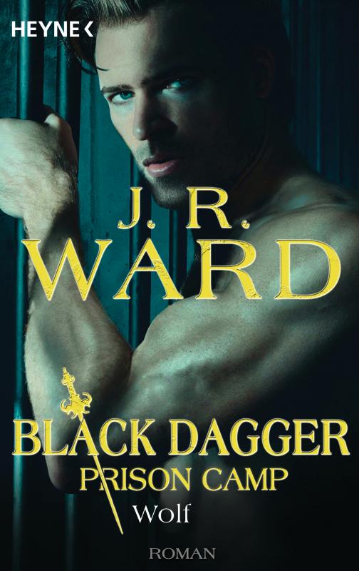Cover-Bild Wolf – Black Dagger Prison Camp 2