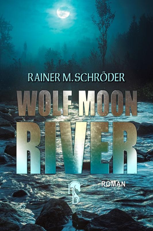 Cover-Bild Wolf Moon River