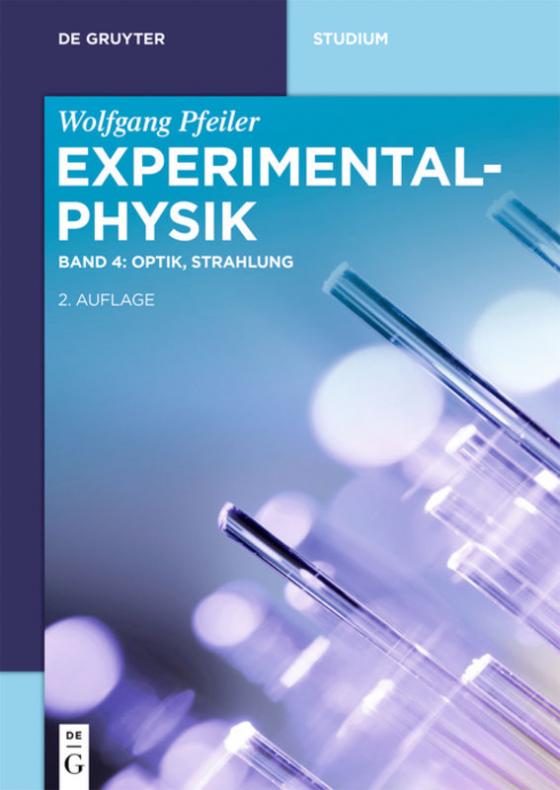 Cover-Bild Wolfgang Pfeiler: Experimentalphysik / Optik, Strahlung