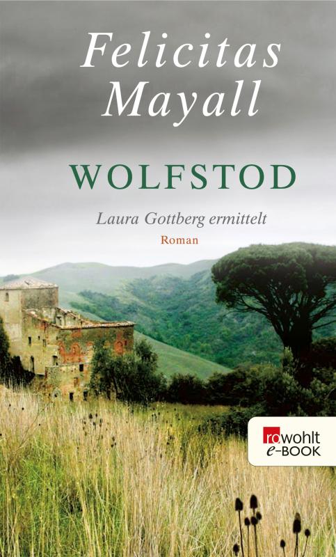 Cover-Bild Wolfstod: Laura Gottbergs vierter Fall