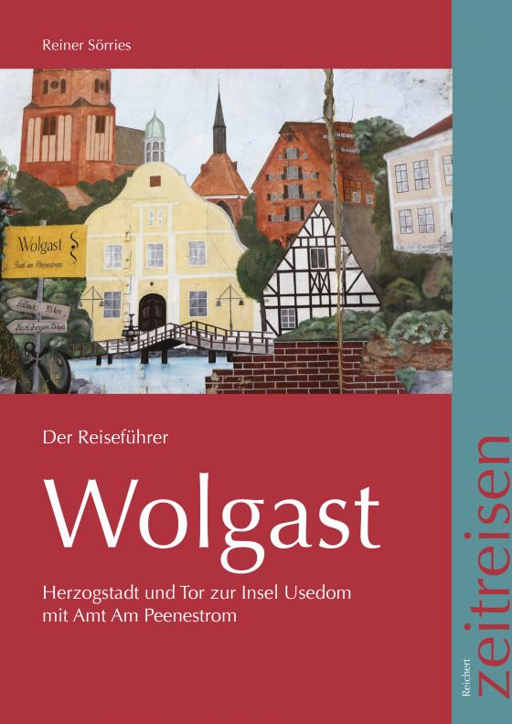 Cover-Bild Wolgast, Der Reiseführer