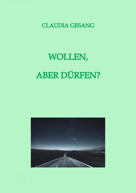 Cover-Bild WOLLEN, ABER DÜRFEN?
