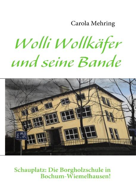 Cover-Bild Wolli Wollkäfer und seine Bande