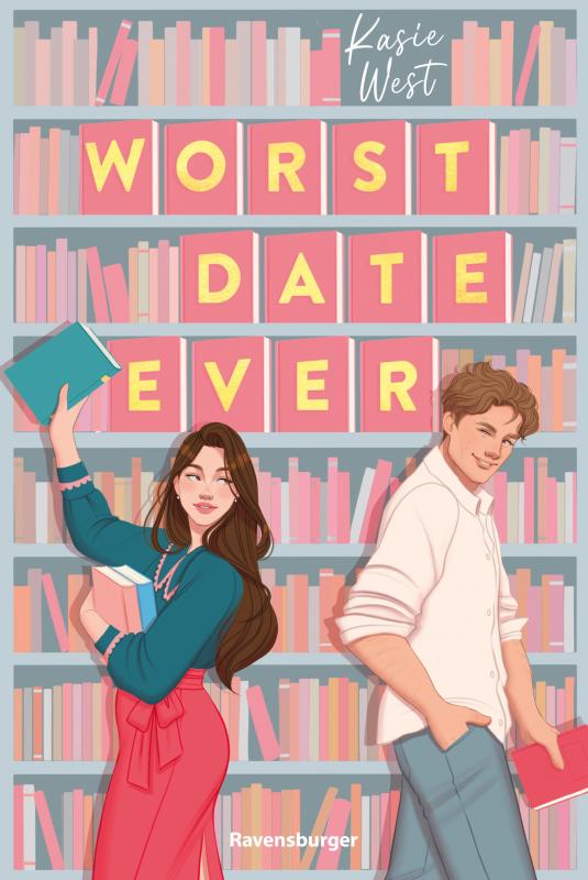 Cover-Bild Worst Date Ever (Knisternde RomCom von der erfolgreichen Autorin Kasie West)