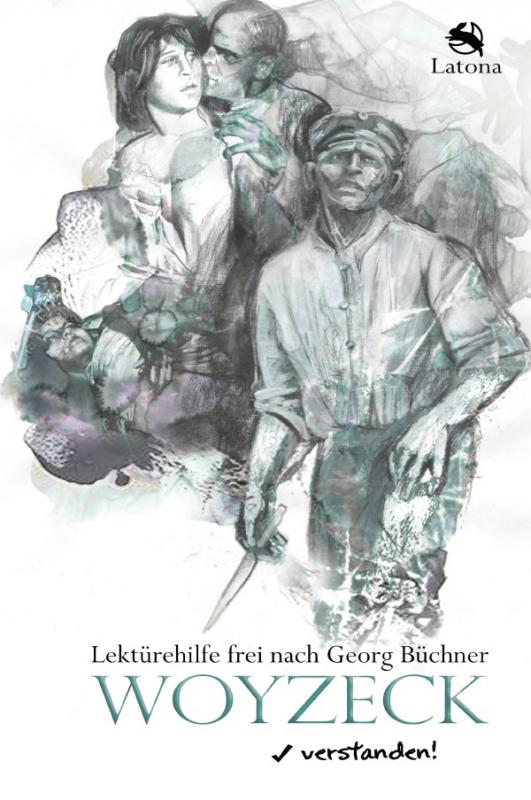 Cover-Bild Woyzeck verstanden! Lektürehilfe frei nach Georg Büchner