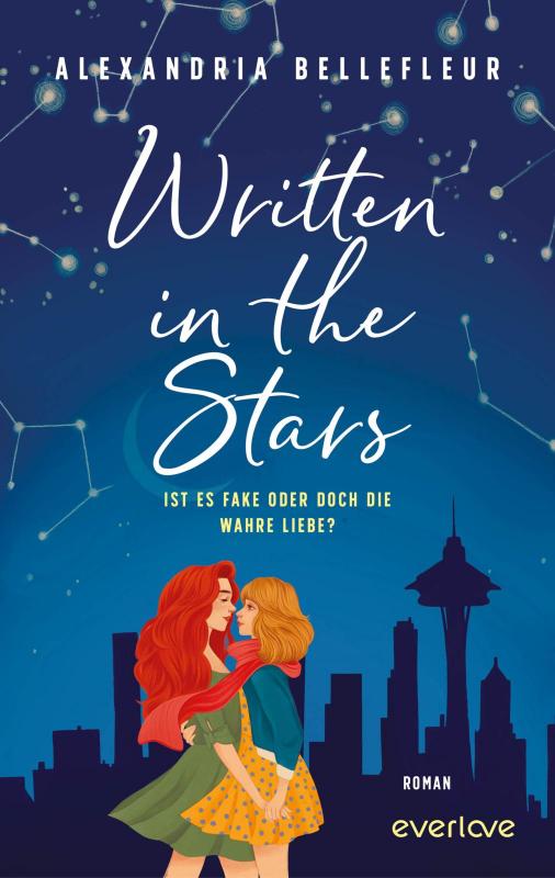 Cover-Bild Written in the Stars – Ist es fake oder doch die wahre Liebe?