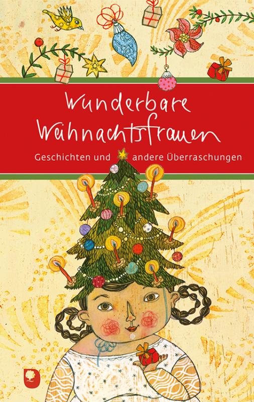 Cover-Bild Wunderbare Weihnachtsfrauen
