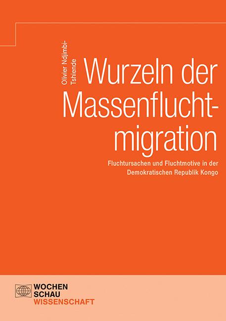 Cover-Bild Wurzeln der Massenfluchtmigration