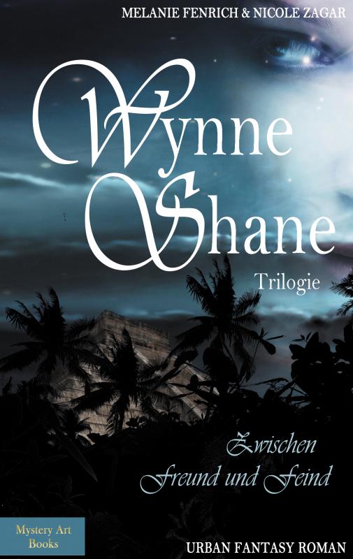 Cover-Bild Wynne Shane Trilogie