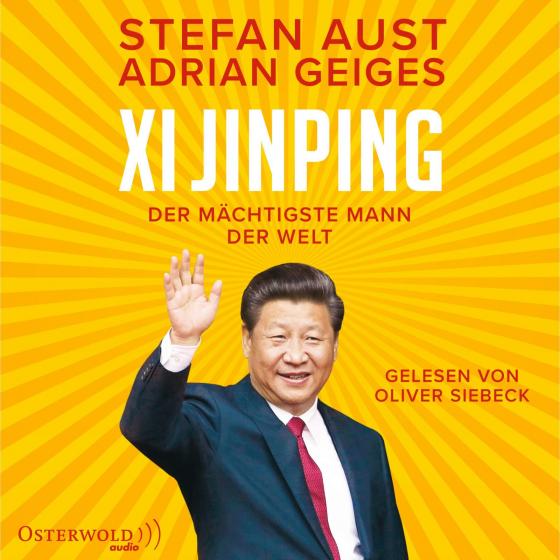 Cover-Bild Xi Jinping – der mächtigste Mann der Welt