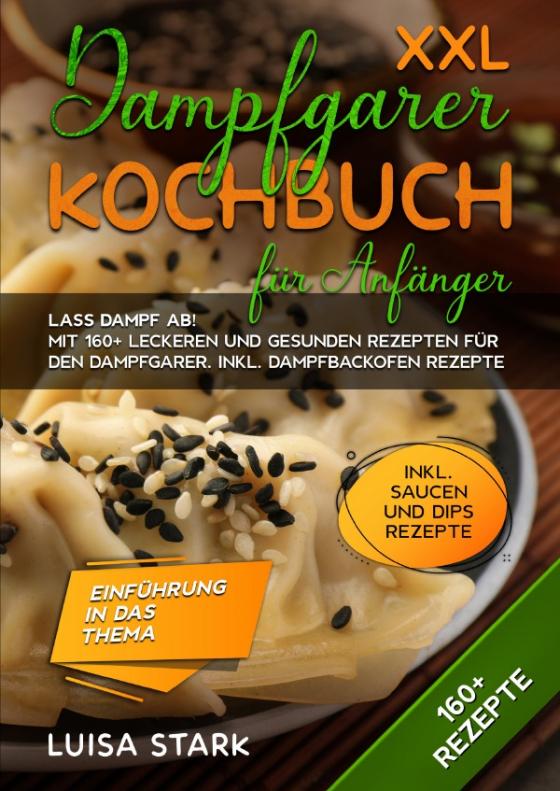 Cover-Bild XXL Dampfgarer Kochbuch für Anfänger