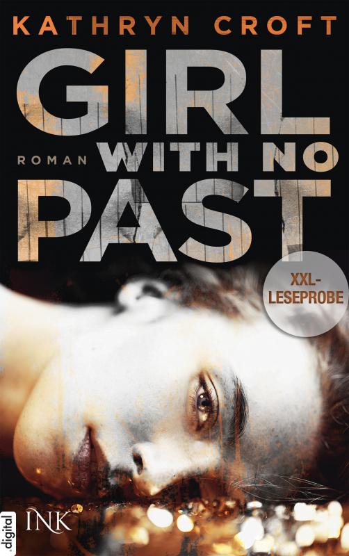 Cover-Bild XXL-Leseprobe: Girl With No Past