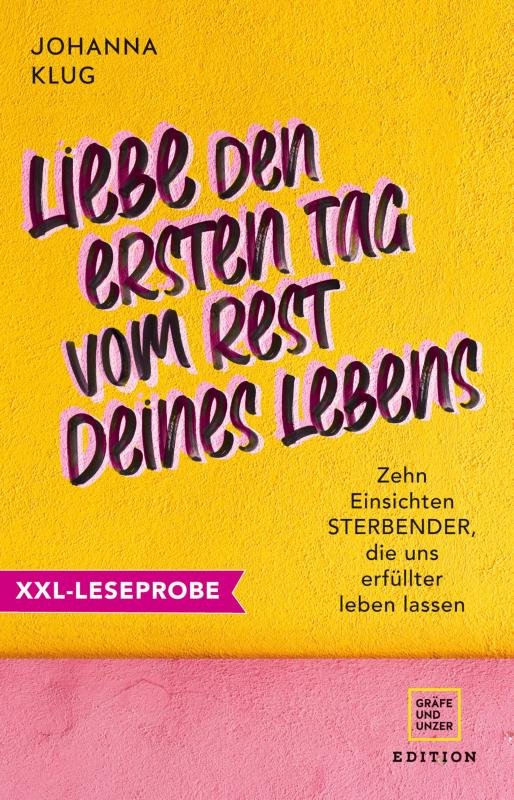 Cover-Bild XXL-Leseprobe: Liebe den ersten Tag vom Rest deines Lebens
