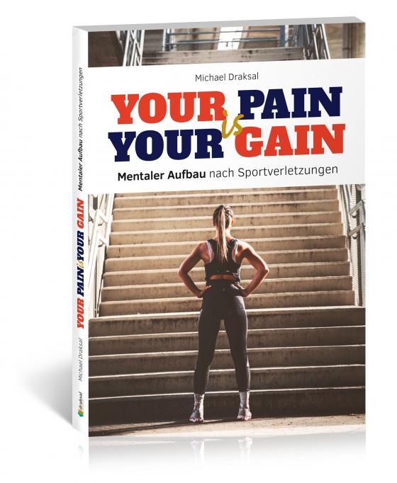 Cover-Bild Your Pain is Your Gain