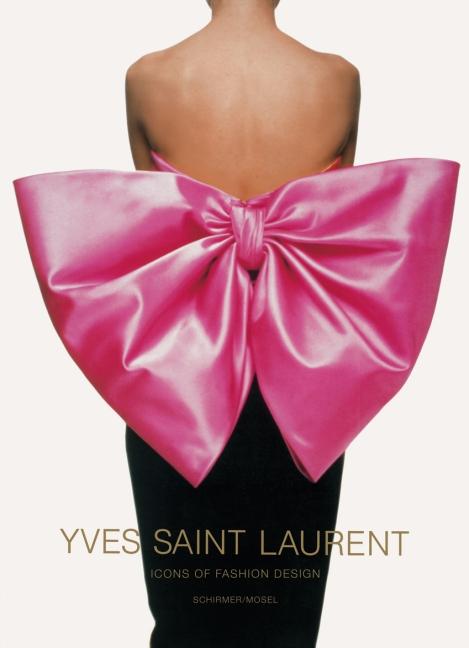 Cover-Bild Yves Saint Laurent - Icons of Fashion Design / Icons of Photography