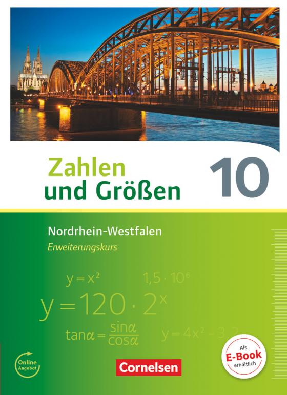 Cover-Bild Zahlen und Größen - Nordrhein-Westfalen Kernlehrpläne - Ausgabe 2013 - 10. Schuljahr - Erweiterungskurs