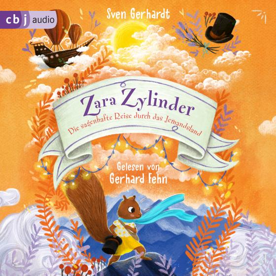 Cover-Bild Zara Zylinder – Die sagenhafte Reise durch das Jemandsland
