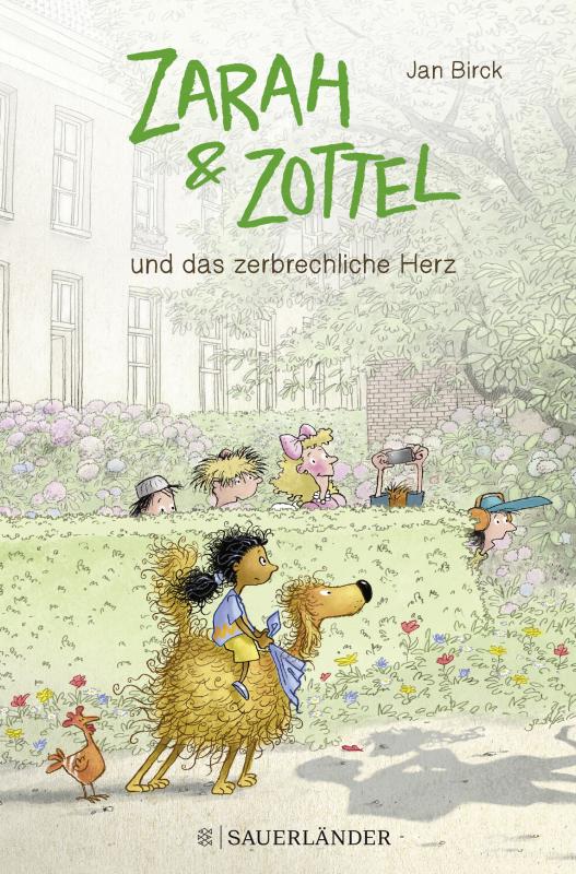 Cover-Bild Zarah und Zottel – Und das zerbrechliche Herz