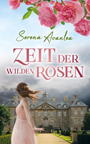 Cover-Bild Zeit der wilden Rosen