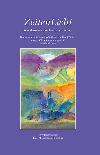 Cover-Bild ZeitenLicht - Was Menschen sprechen zu den Sternen