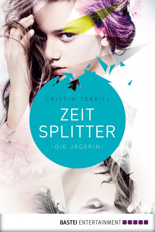 Cover-Bild Zeitsplitter - Die Jägerin