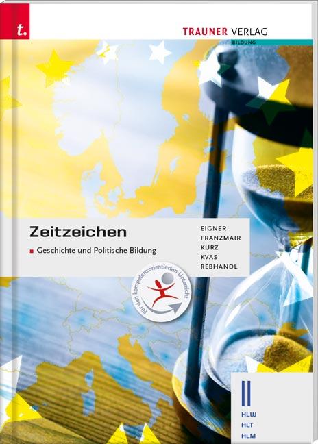 Cover-Bild Zeitzeichen - Geschichte und Politische Bildung II HLW