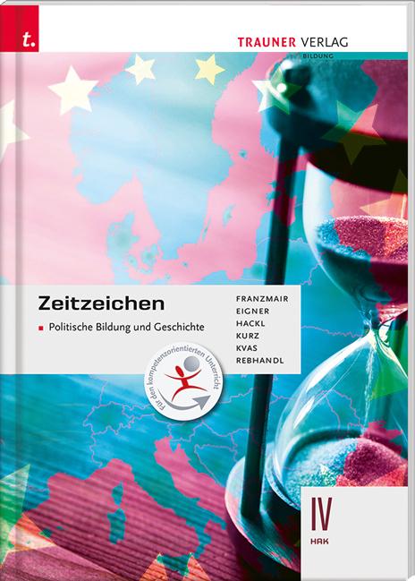Cover-Bild Zeitzeichen - Politische Bildung und Geschichte IV HAK