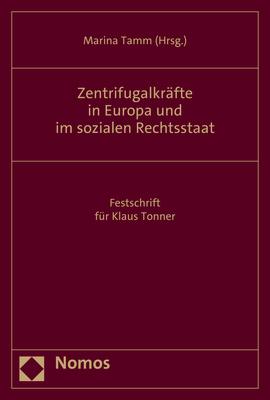 Cover-Bild Zentrifugalkräfte in Europa und im sozialen Rechtsstaat