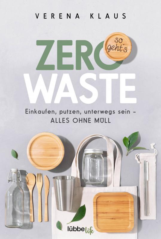 Cover-Bild Zero Waste - so geht´s