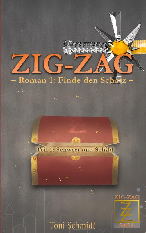 Cover-Bild ZIG-ZAG Roman 1: Finde den Schatz - Teil 1 Schwert und Schild