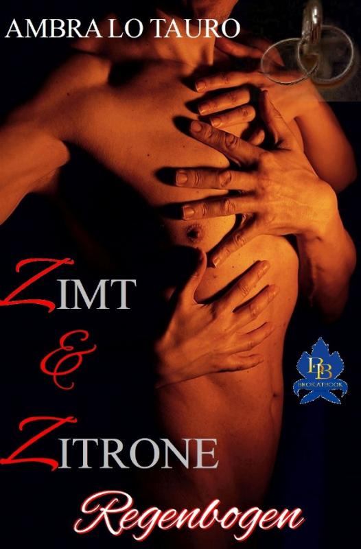 Cover-Bild Zimt &amp; Zitrone / Regenbogen