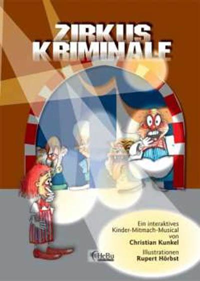 Cover-Bild Zirkus Kriminale - Märchenbuch mit CD