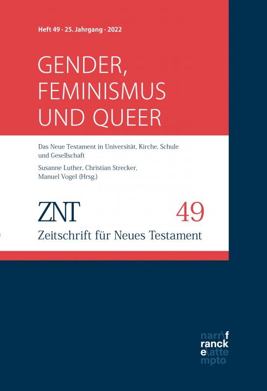 Cover-Bild ZNT - Zeitschrift für Neues Testament 25. Jahrgang, Heft 49 (2022)