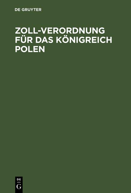 Cover-Bild Zoll-Verordnung für das Königreich Polen