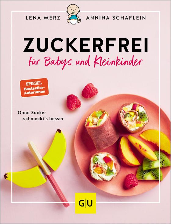 Cover-Bild Zuckerfrei für Babys und Kleinkinder