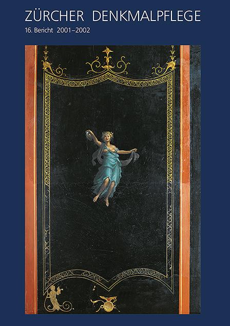Cover-Bild Zürcher Denkmalpflege, 16. Bericht 2001-2002