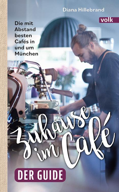 Cover-Bild Zuhause im Café – der Guide