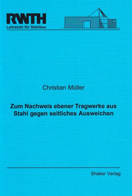 Cover-Bild Zum Nachweis ebener Tragwerke aus Stahl gegen seitliches Ausweichen
