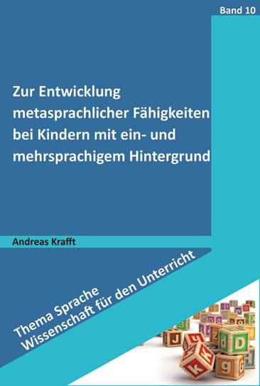 Cover-Bild Zur Entwicklung metasprachlicher Fähigkeiten bei Kindern mit ein- und mehrsprachigem Hintergrund
