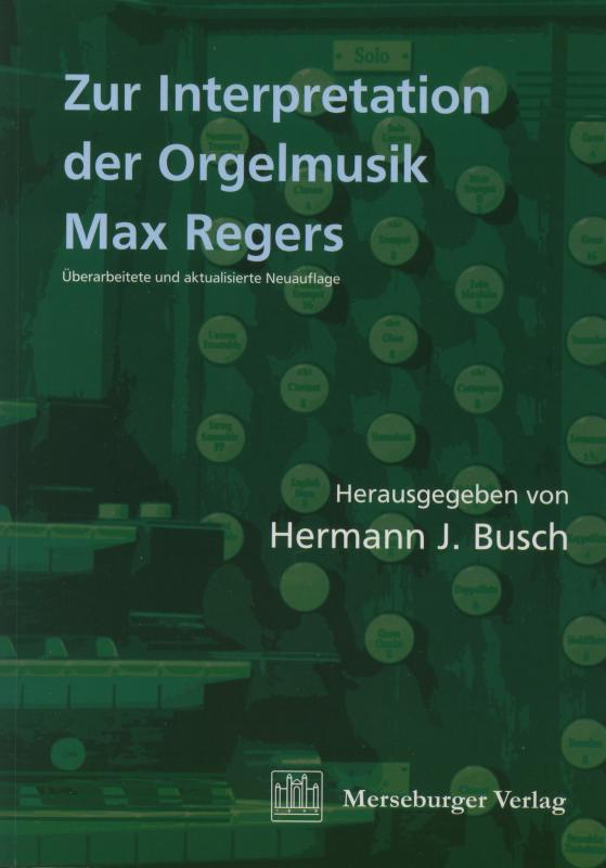 Cover-Bild Zur Interpretation der Orgelmusik Max Regers