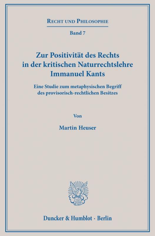 Cover-Bild Zur Positivität des Rechts in der kritischen Naturrechtslehre Immanuel Kants.