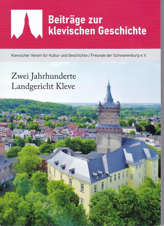 Cover-Bild Zwei Jahrhunderte Landgericht Kleve