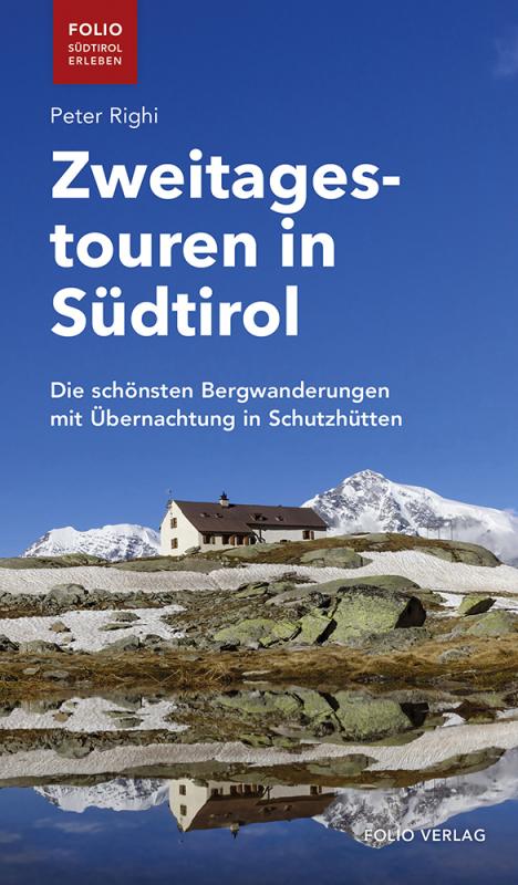 Cover-Bild Zweitagestouren in Südtirol