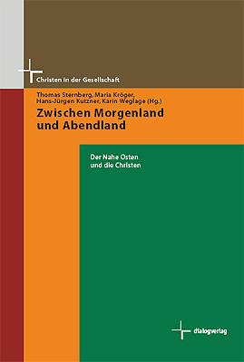 Cover-Bild Zwischen Morgenland und Abendland