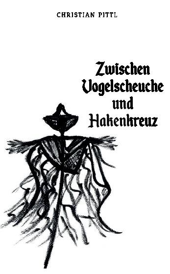 Cover-Bild Zwischen Vogelscheuche und Hakenkreuz