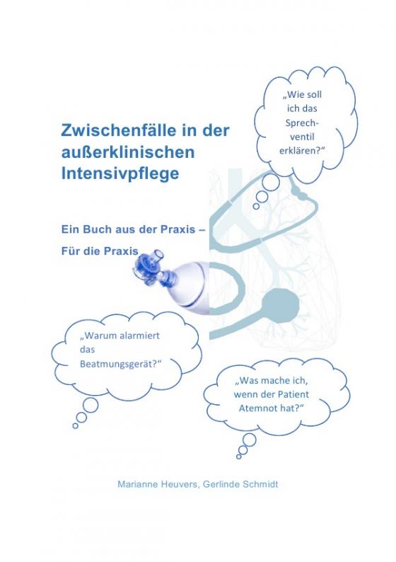 Cover-Bild Zwischenfälle in der außerklinischen Intensivpflege