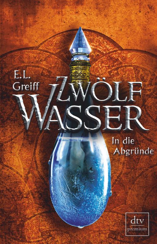 Cover-Bild Zwölf Wasser, Buch 2: In die Abgründe