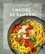 Cover-Bild 1 Nudel – 50 Saucen