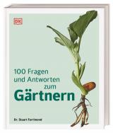 Cover-Bild 100 Fragen und Antworten zum Gärtnern