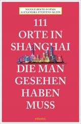 Cover-Bild 111 Orte in Shanghai, die man gesehen haben muss